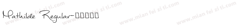 Mathilde Regular字体转换